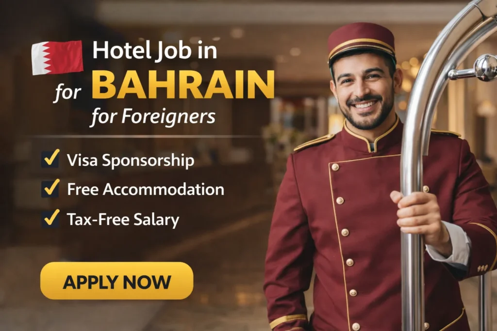 Hotel Job in Bahrain for Foreigners 2026
