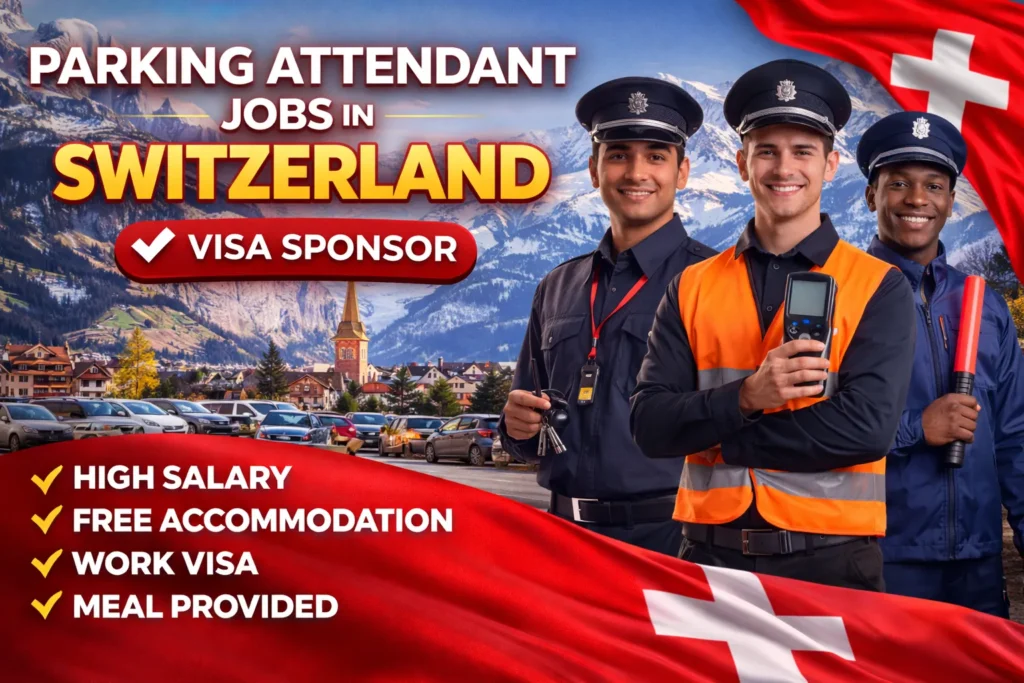 Parking Attendant Jobs in Switzerland with Visa Sponsorship 2026