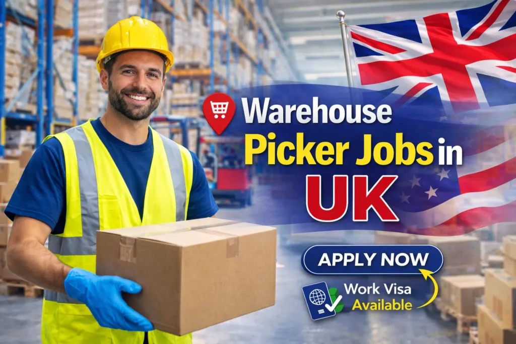 Warehouse Picker Jobs in UK with Visa Sponsorship 2026
