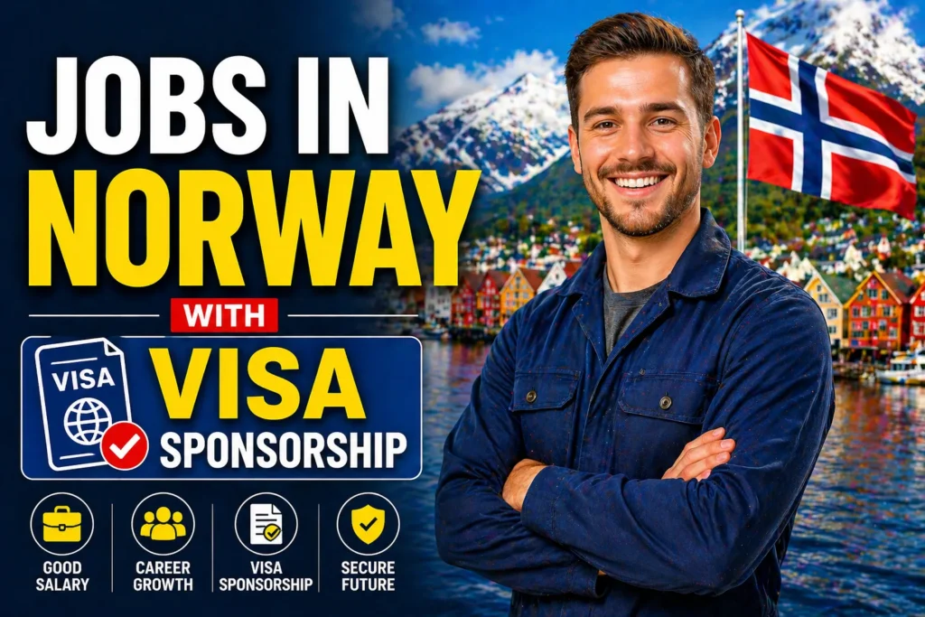 Jobs in Norway with Visa Sponsorship 2026