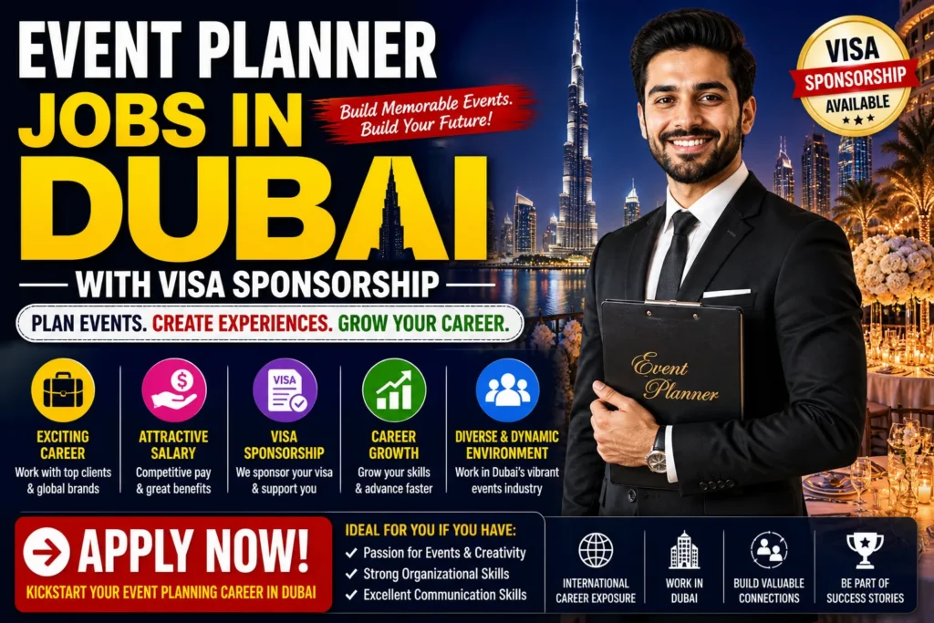 Event Planner Jobs in Dubai with Visa Sponsorship 2026