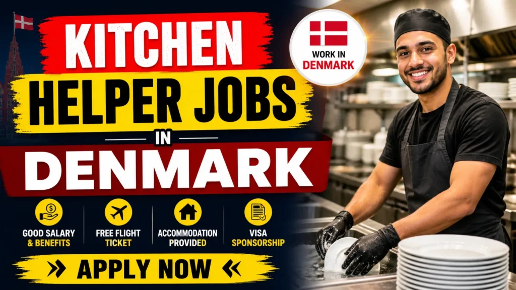Kitchen Helper Jobs in Denmark with Visa Sponsorship 2026