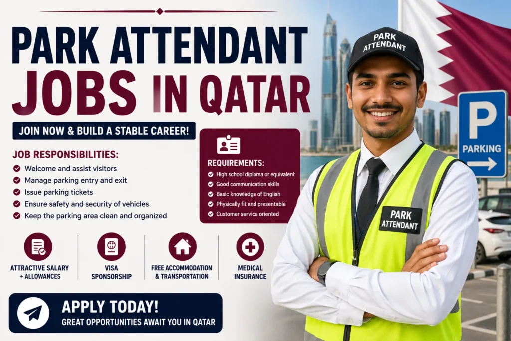 Park Attendant Jobs in Qatar with Visa Sponsorship 2026