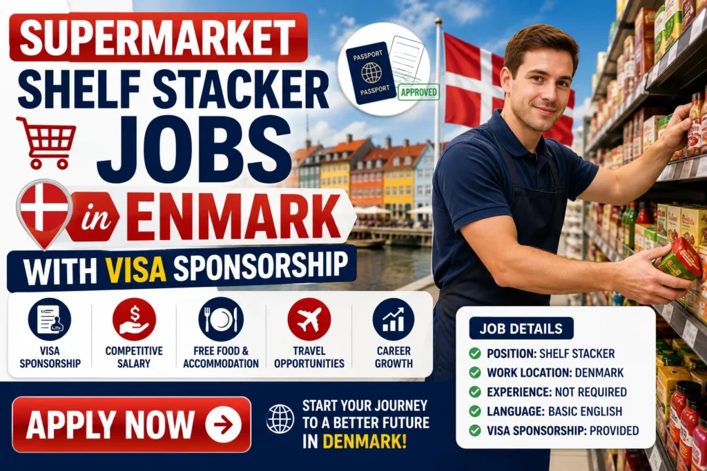 Supermarket Shelf Stacker Jobs in Denmark with Visa Sponsorship 2026